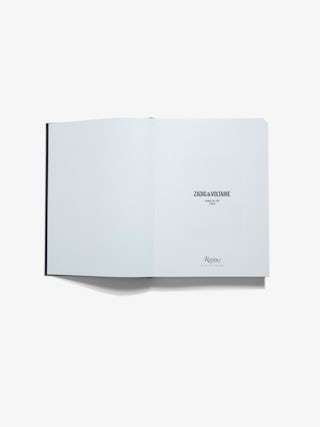 Zadig&Voltaire Book: Established 1997 in Paris - French Version - The first monograph on the Zadig&Voltaire brand published for its 25th anniversary - French version.